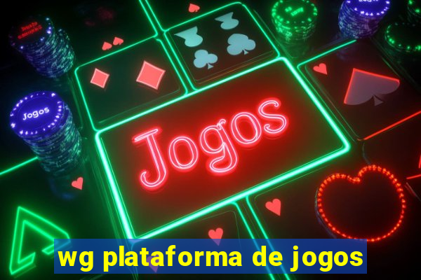 wg plataforma de jogos